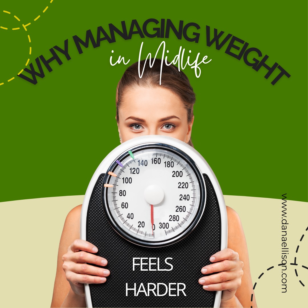 Why Managing Weight in Midlife Feels Harder (And Why to Start With the Gut)