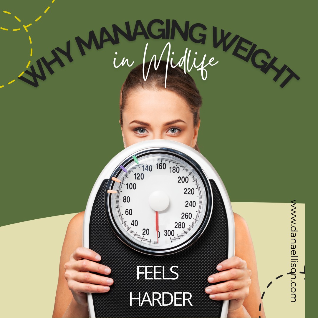 Why Managing Weight in Midlife Feels Harder (And Why to Start With the Gut)