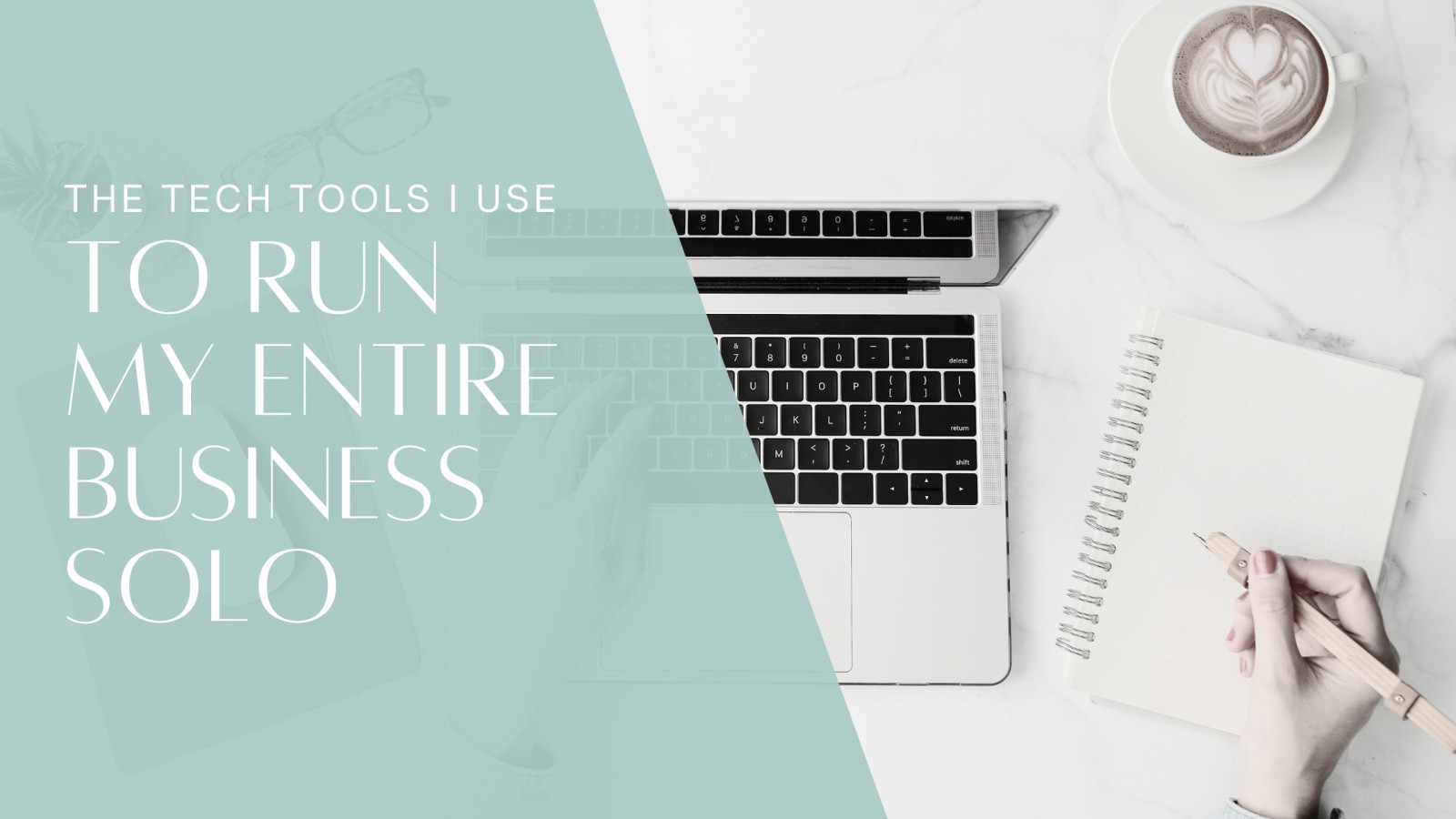 The Tech Tools I Use to Run My Entire Business Solo