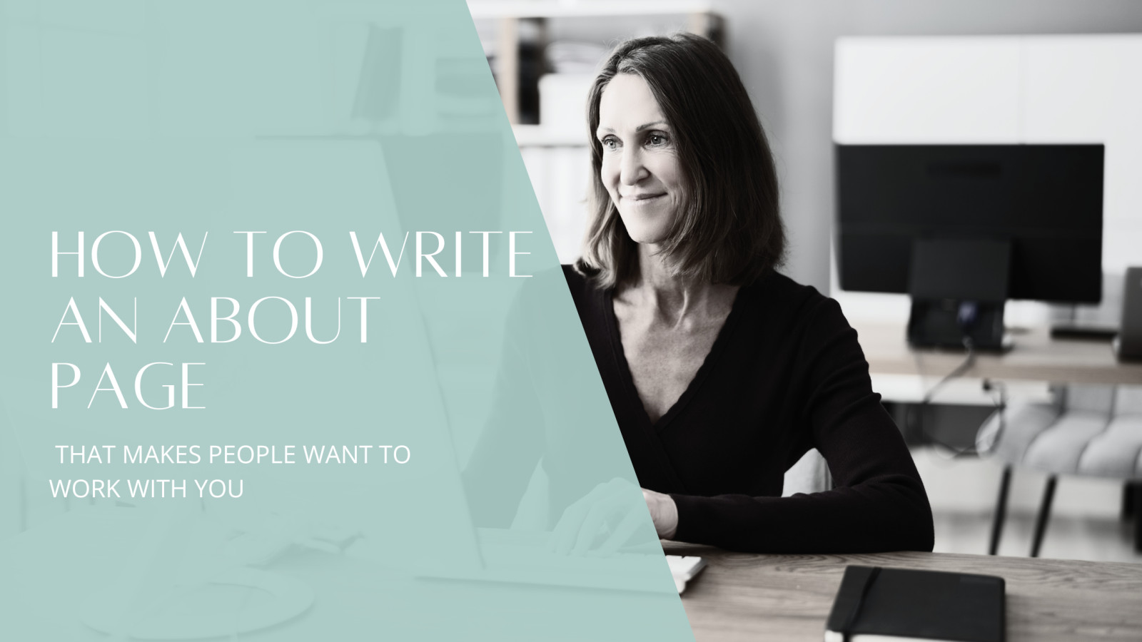 How to Write an About Page That Makes People Want to Work With You