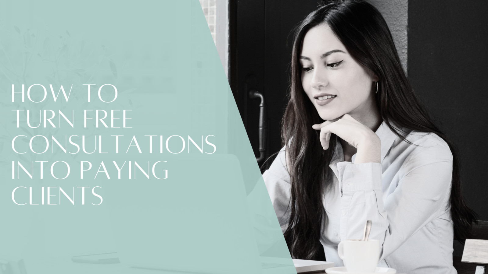 How to Turn Free Consultations Into Paying Clients