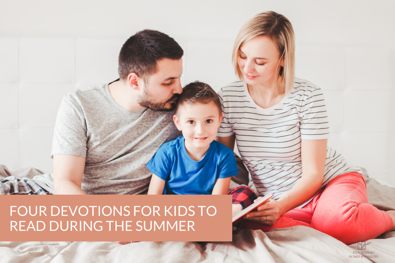 Four kids devotions to read over the summer + summer ritual ideas