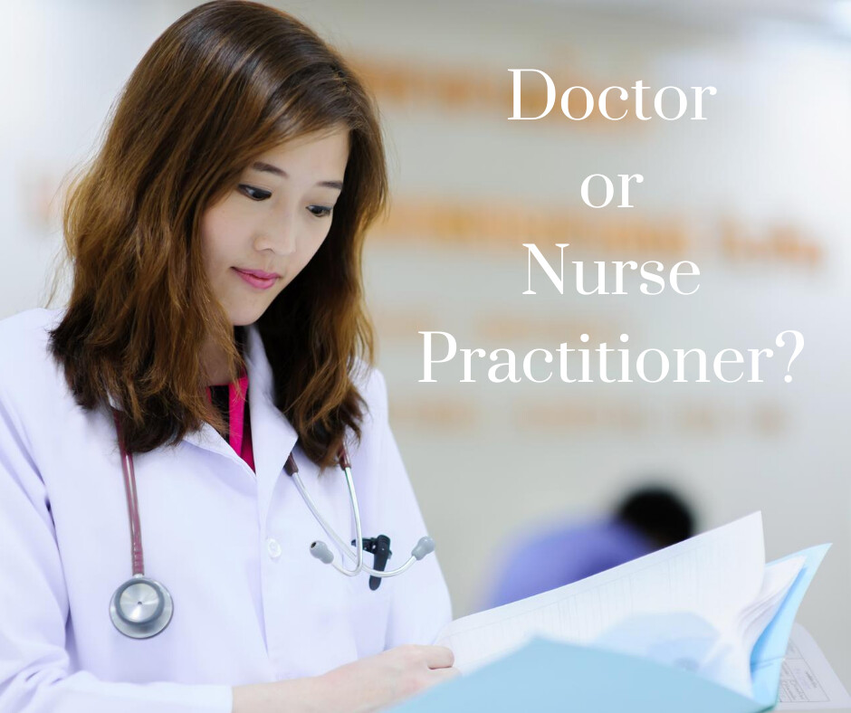 Are Nurse Practitioners Doctors?