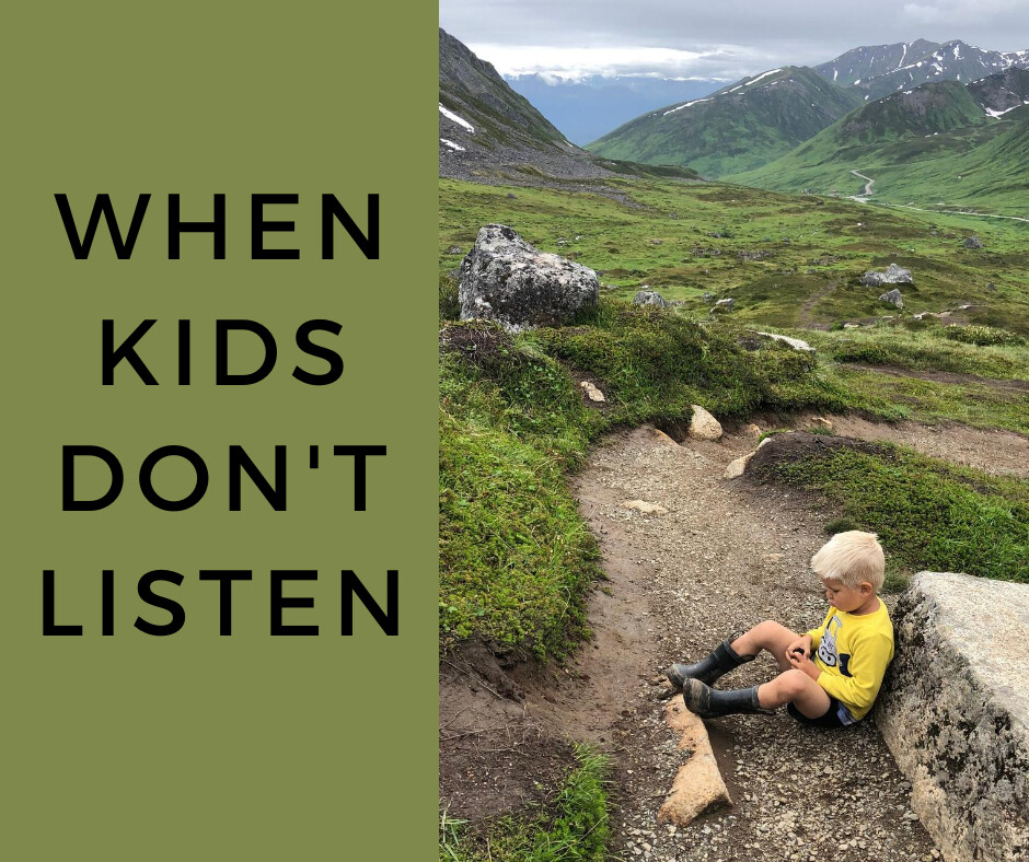 When Kids Don't Listen