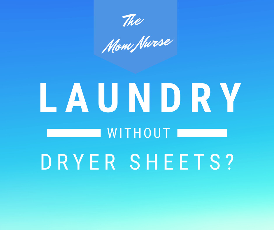 Laundry Without Dryer Sheets?