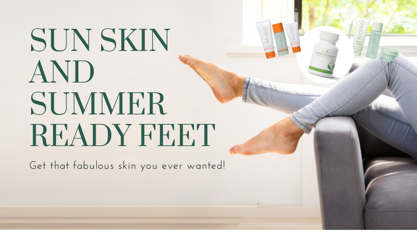 Sun, Skin and Summer Ready Feet