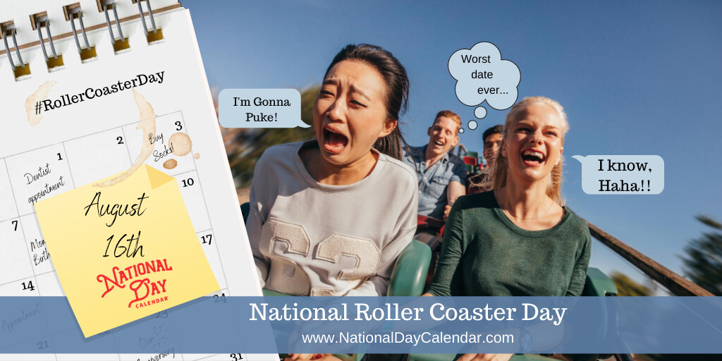 August 16th is National Roller Coaster Day!  Don't let queasiness derail your fun!