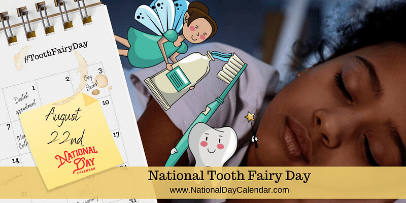 August 22nd is National Tooth Fairy Day!  Use KidScents® Toothpaste for bright & healthy smiles!