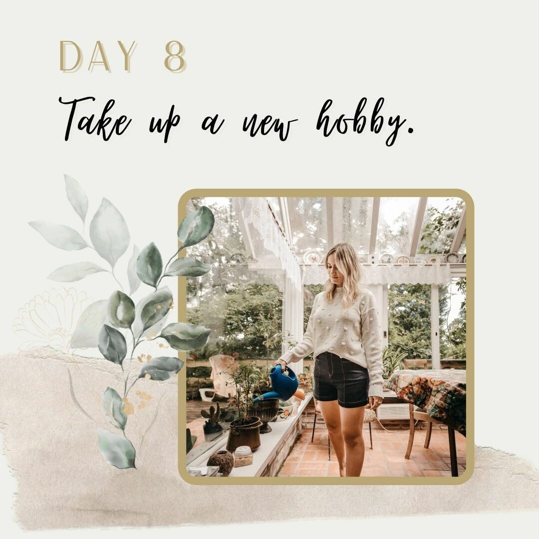 14 Days of Self Love - Day 8