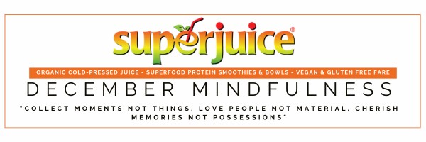 December Mindfulness @ SuperJuice