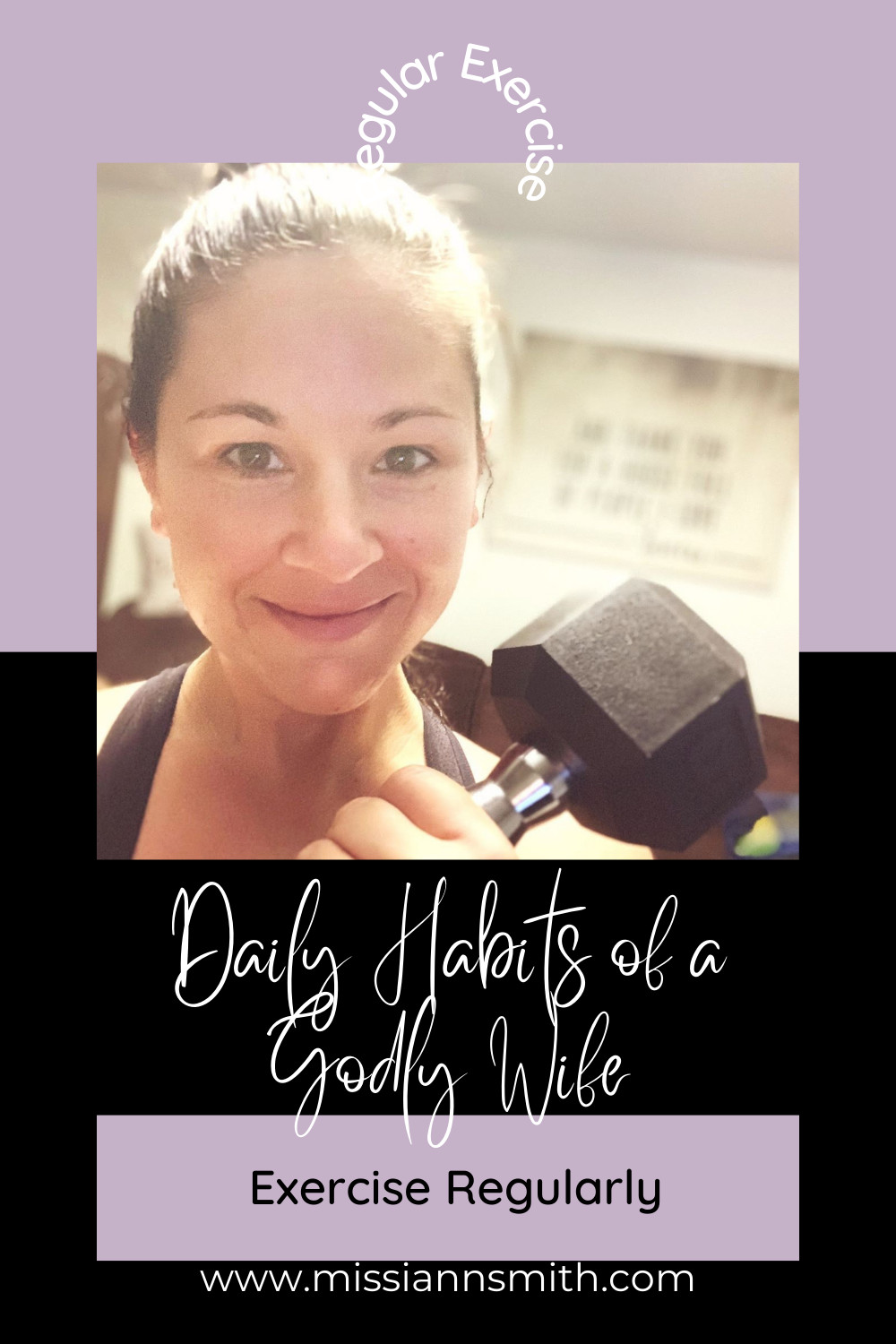 Daily Habits of a Godly Wife: Exercise Regularly