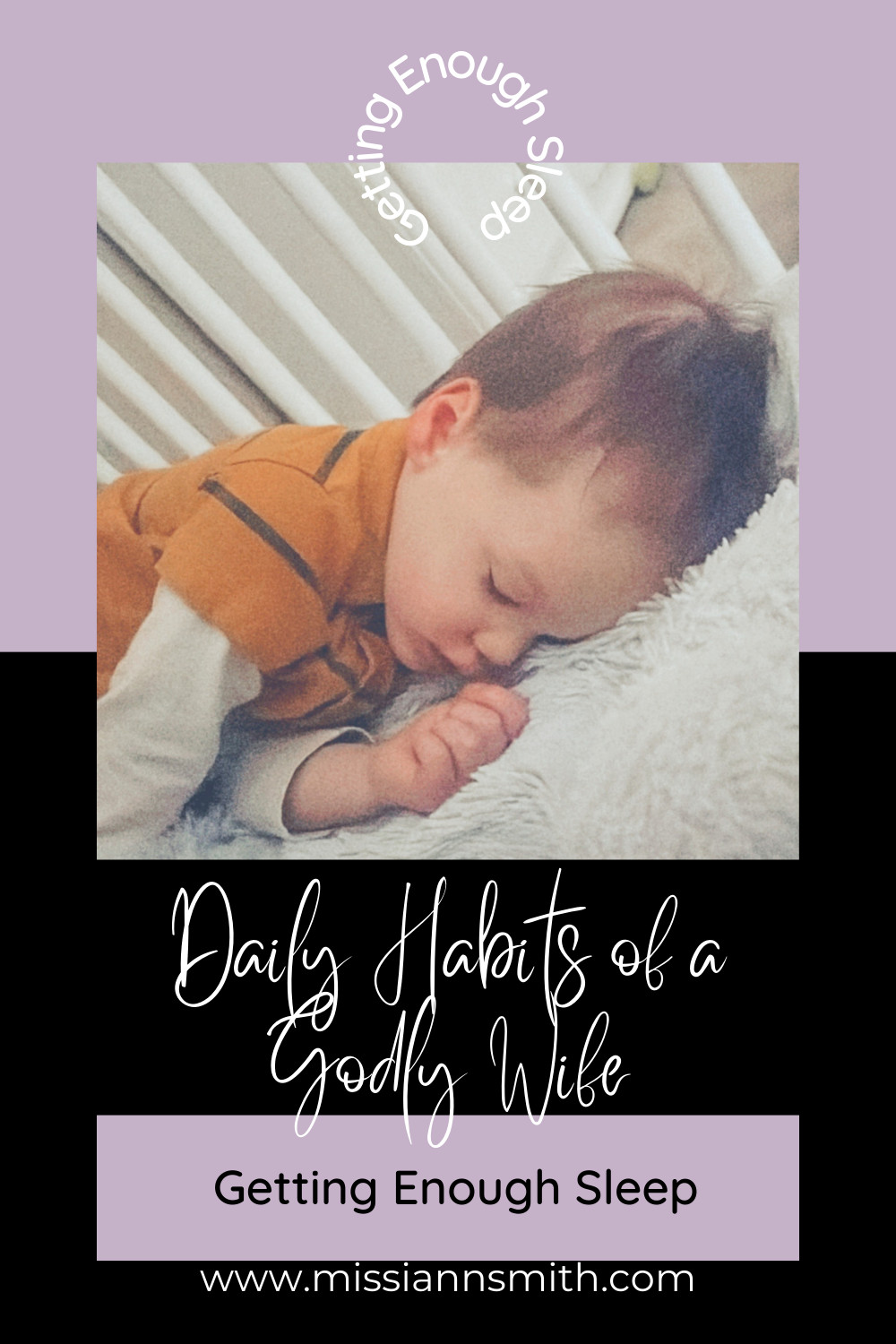 Daily Habits of a Godly Wife: Get Plenty of Sleep