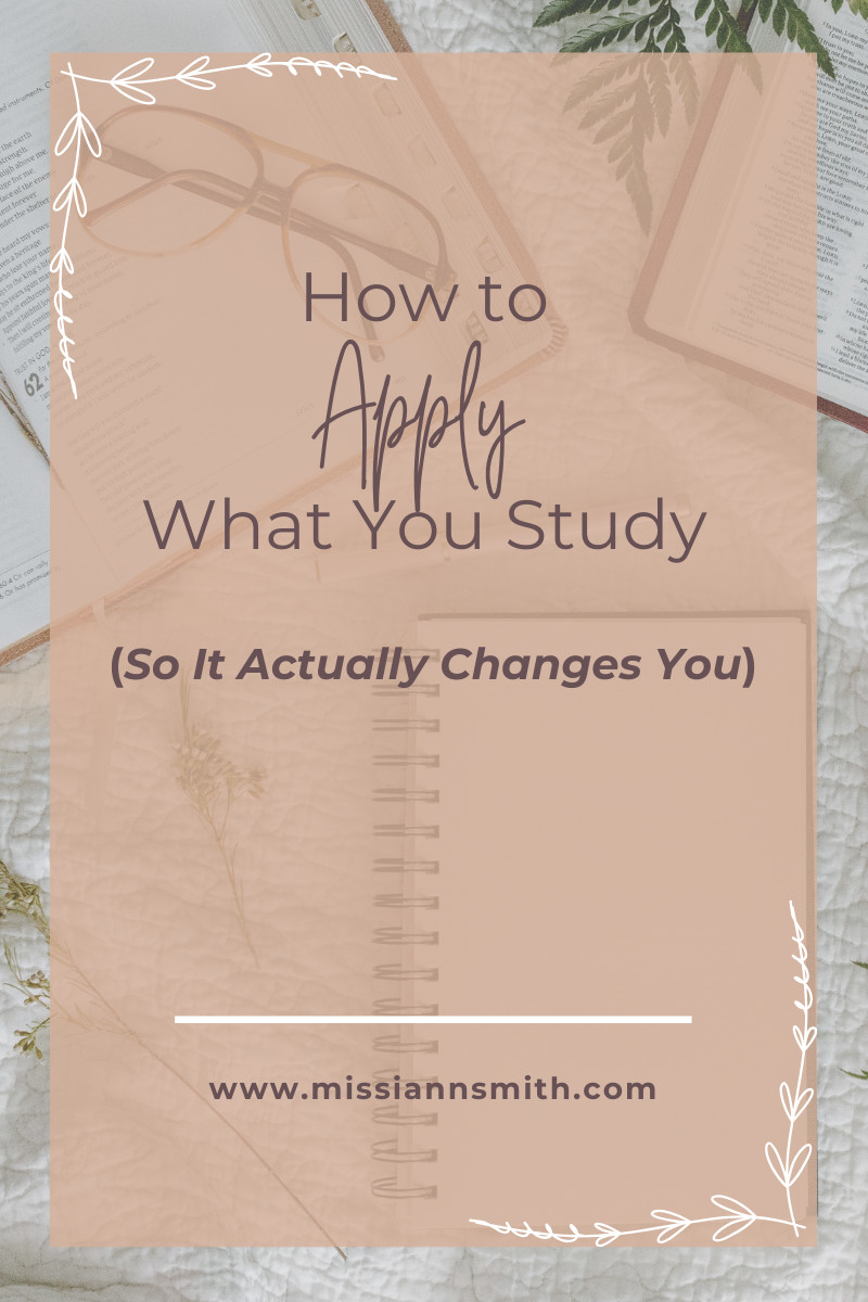 How to Apply What You Study (So It Actually Changes You)