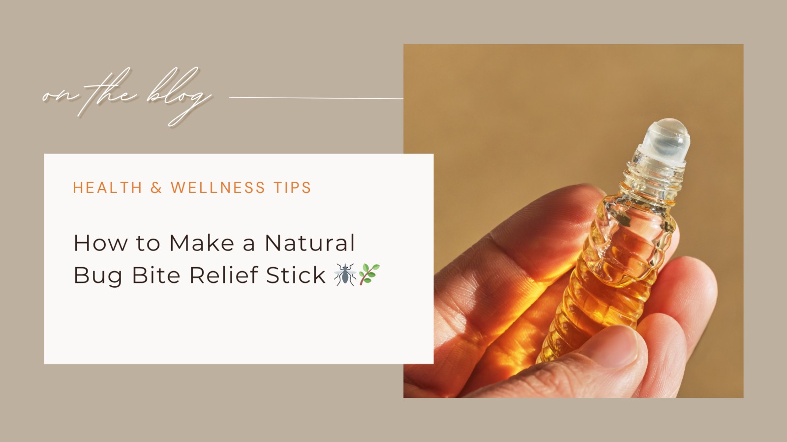How to Make a Natural Bug Bite Relief Stick 🦟🌿
