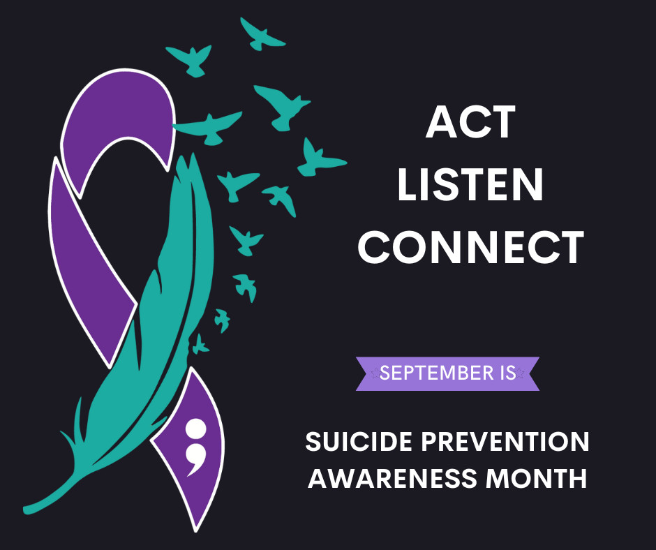 Let's Start the Conversation Around Suicide - September is National Suicide Awareness Month