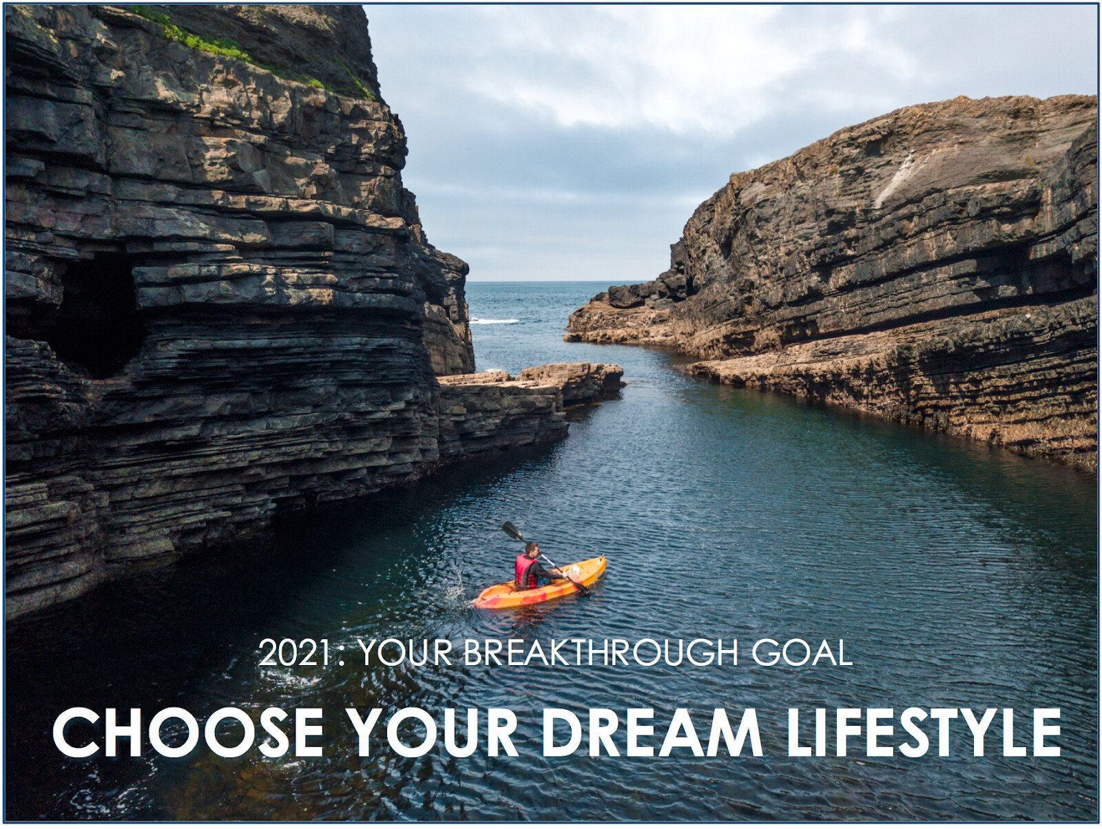 Breakthrough Lifestyle Goal