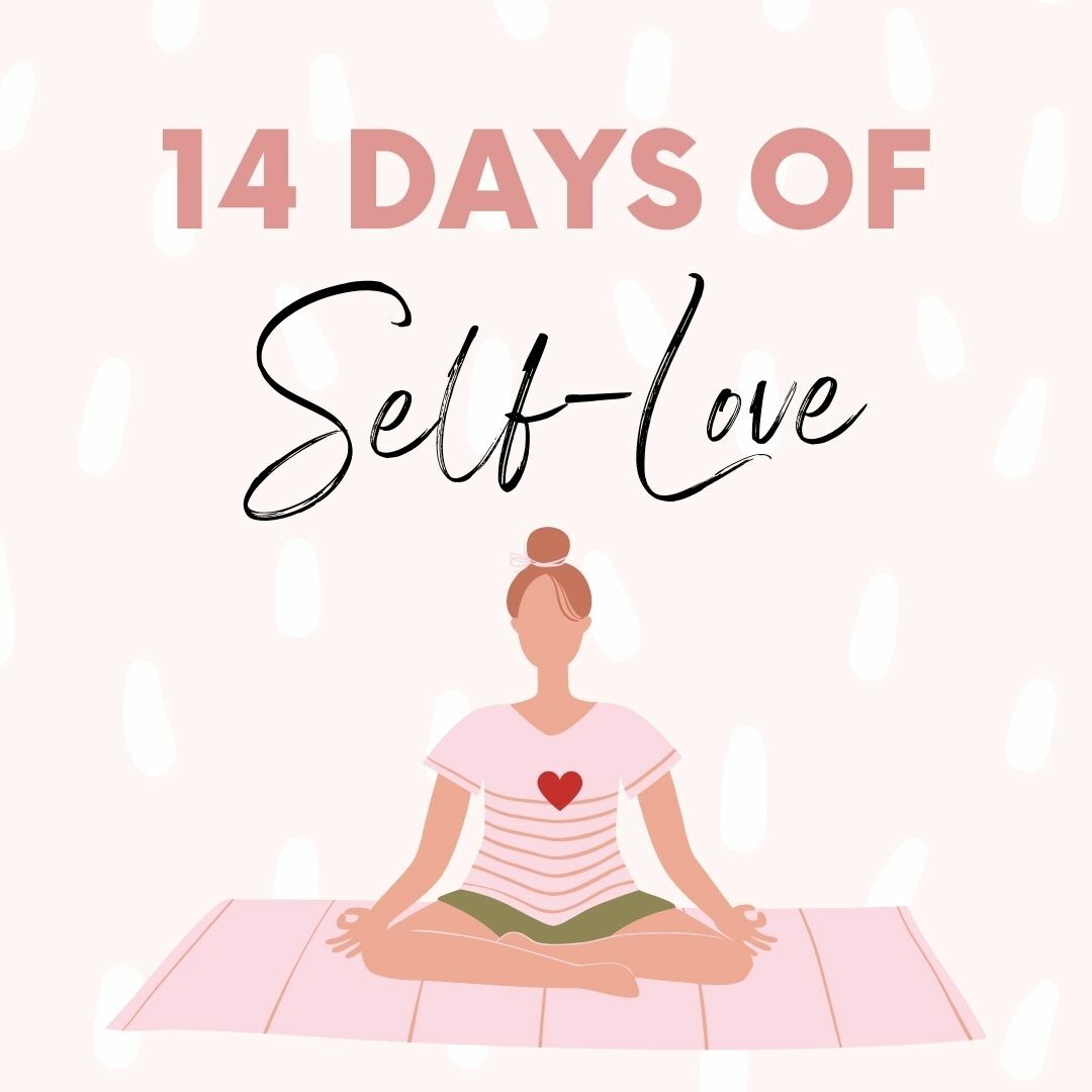 14 Days to Learn How to Love Yourself 