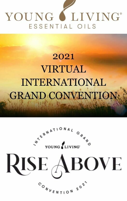 Watch Party...You're Invited! Young Living Virtual International Grand Convention #WellnessWednesday