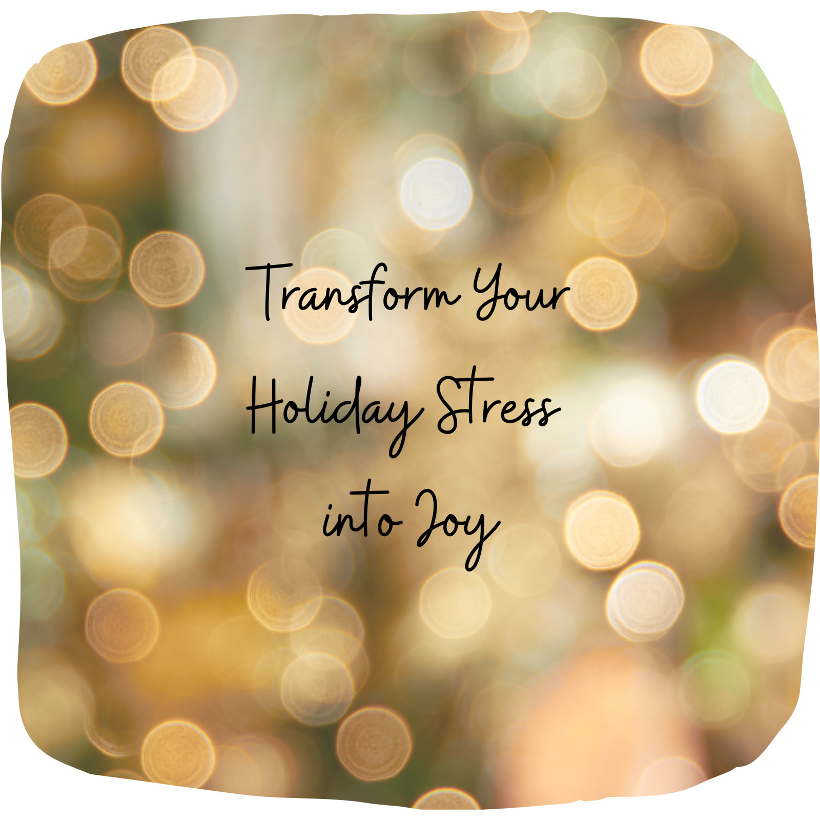 Managing Holiday Stress with Mindfulness Practices