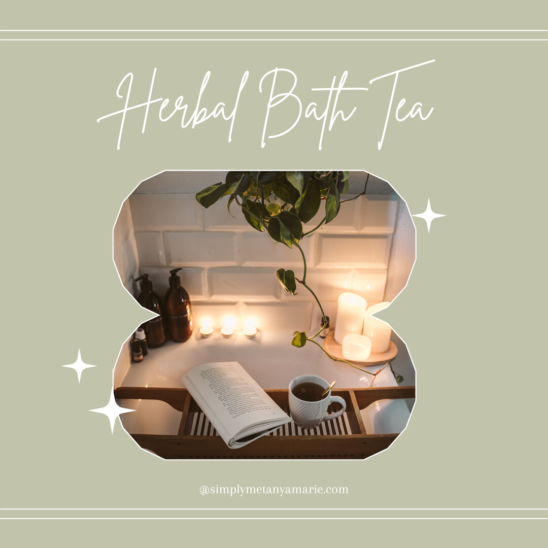 DIY Bath Tea with Essential Oils Simply Me, Tanya Marie Tanya Marie