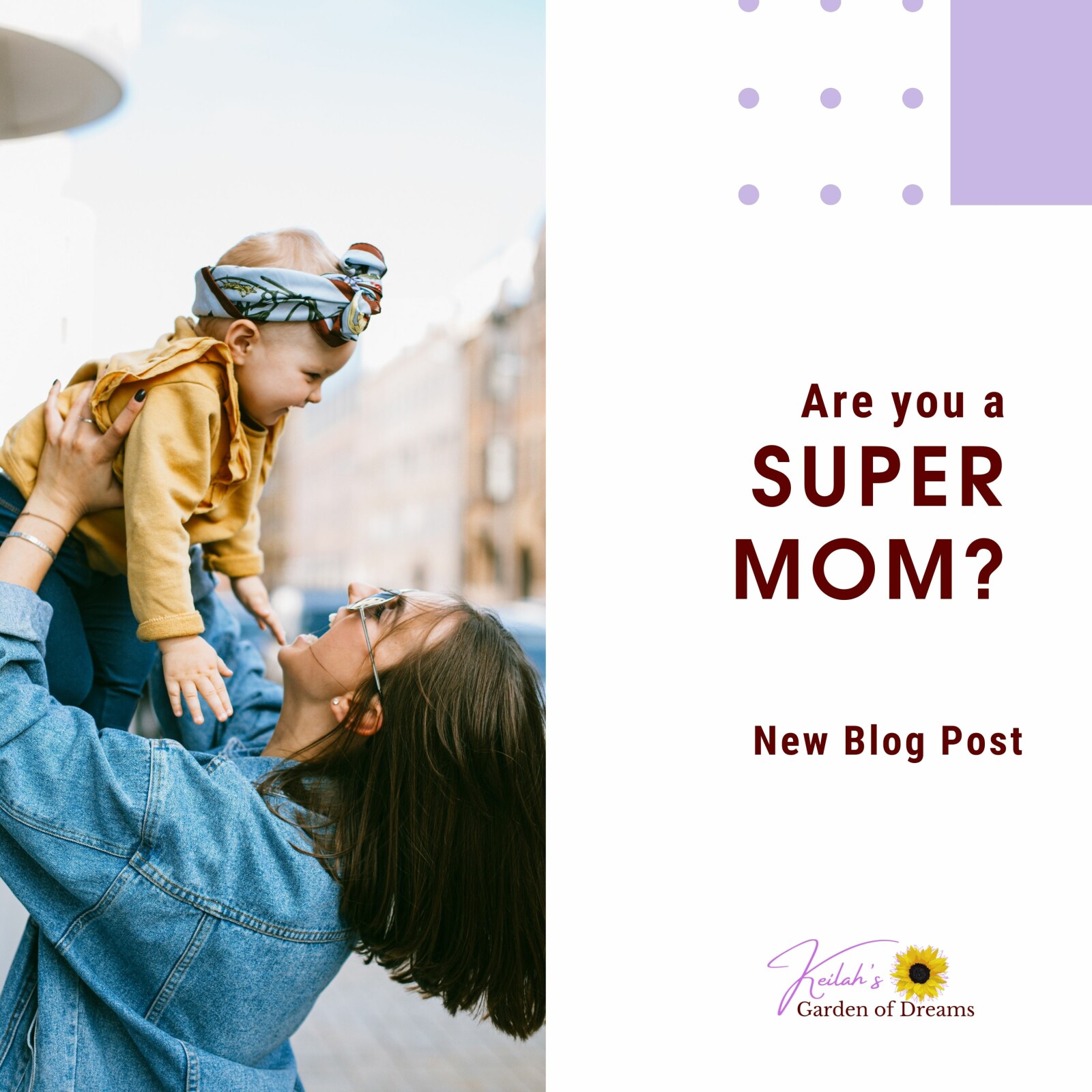 Being A Supermom