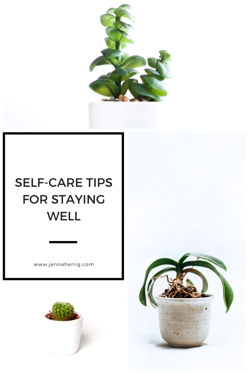 Self-Care Tips for Staying Well 