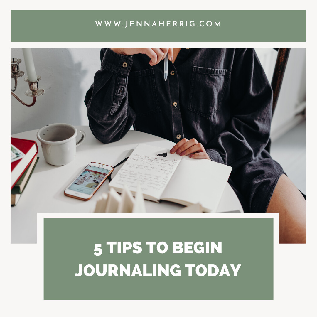5 Tips to Begin Journaling Today 