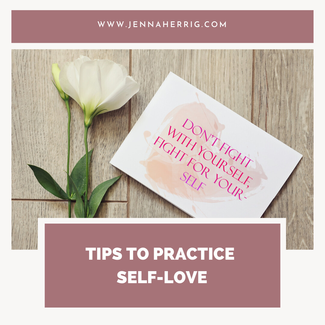 Tips for Practicing Self-Love 