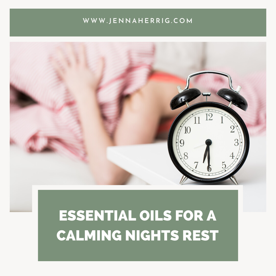 Essential Oils for a Calming Nights Rest