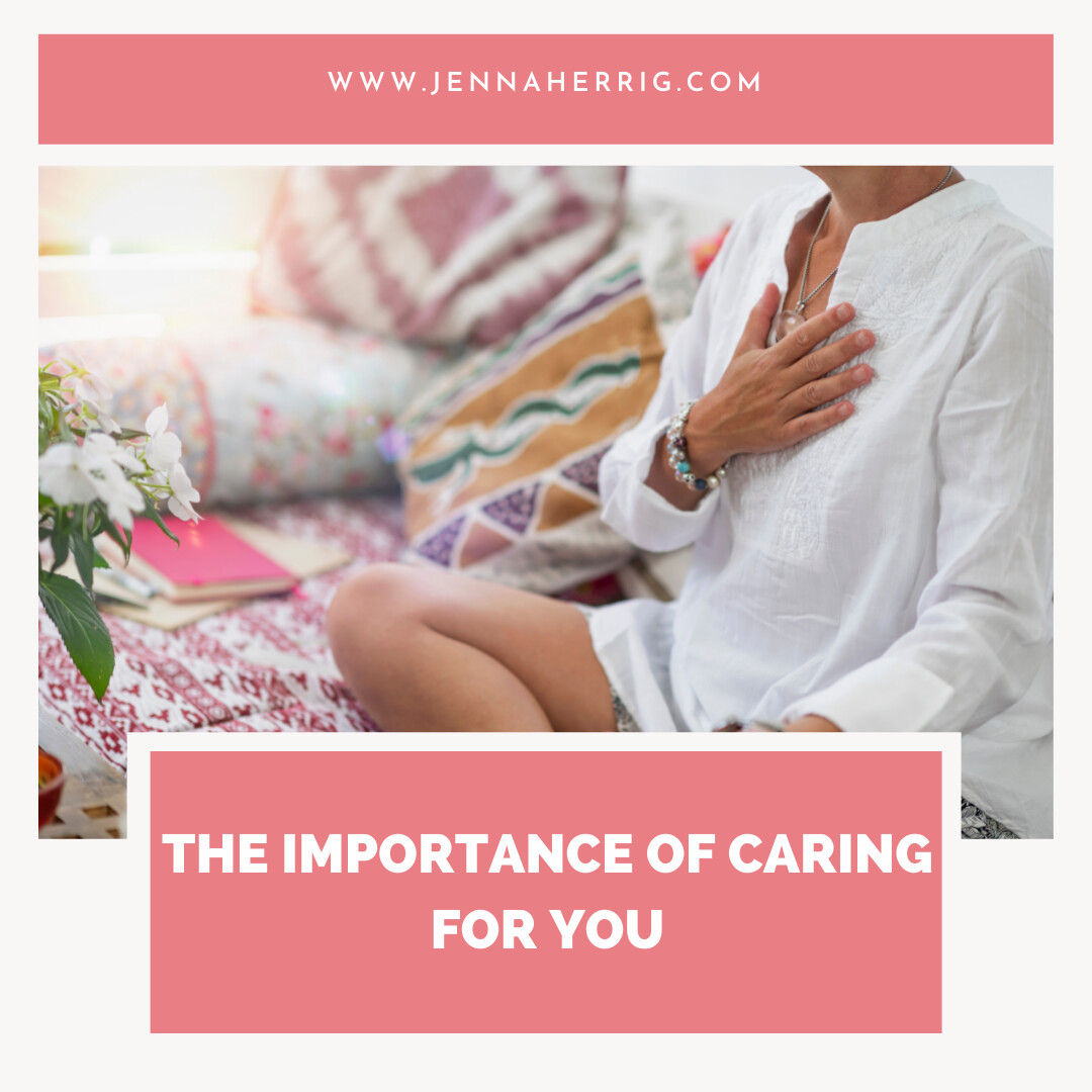 The Importance of Taking Care of YOU