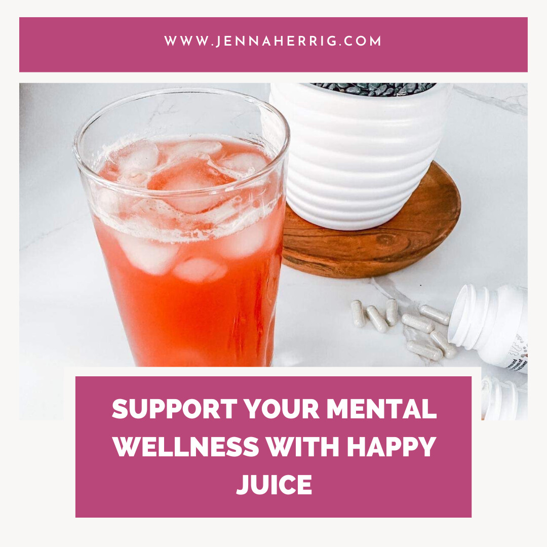 Support Your Mental Wellness with Happy Juice 