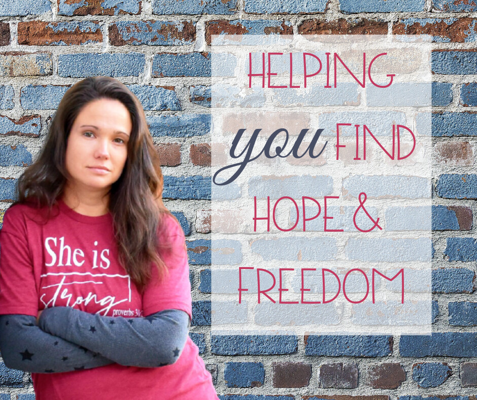Helping You Find Hope & Freedom