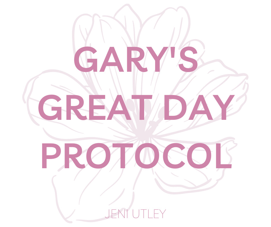 Gary's Great Day Protocol