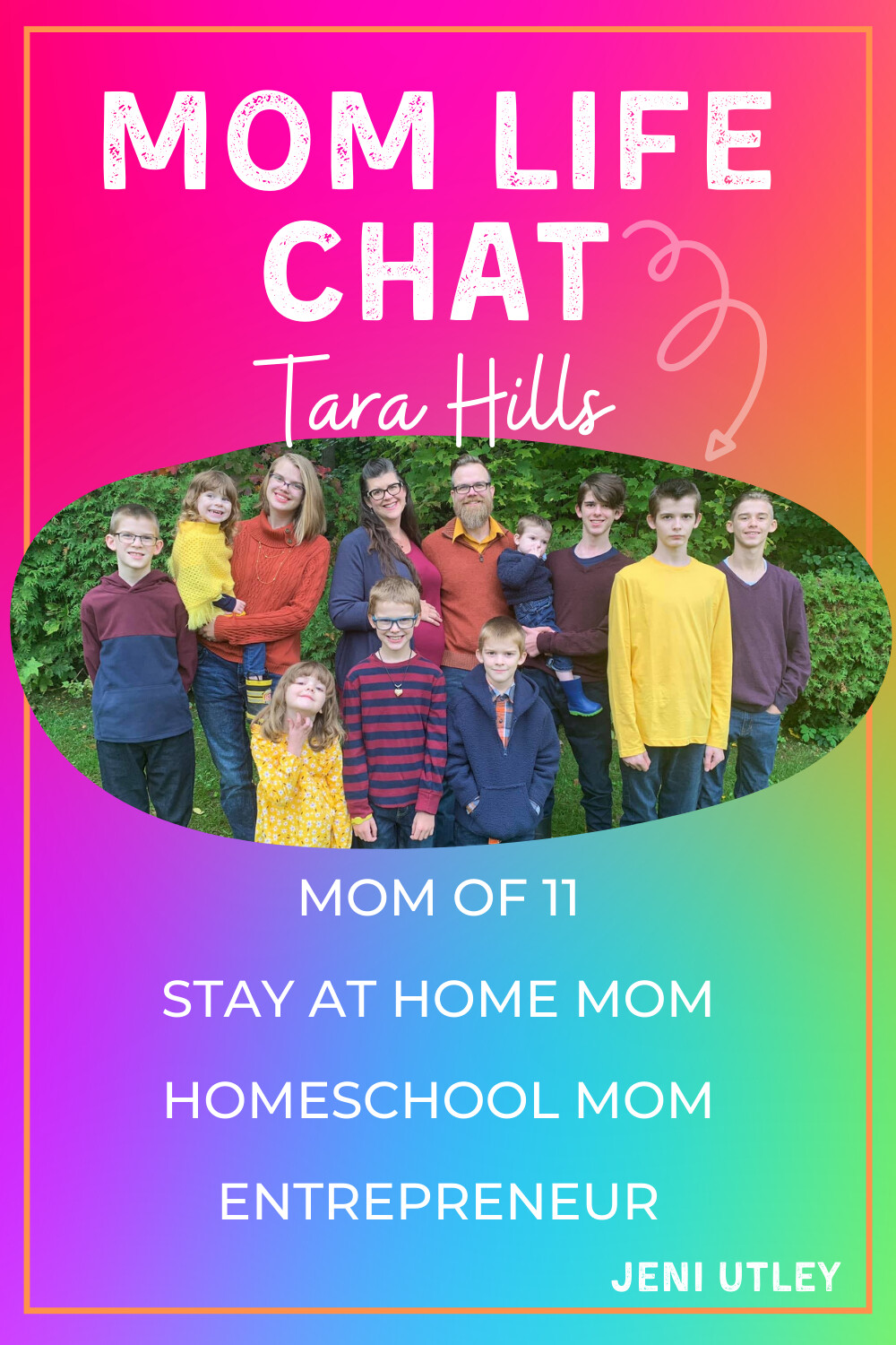 Mom Life Chat with Tara Hills - Stay at Home / Work From Home / Homeschool Mom of 11!