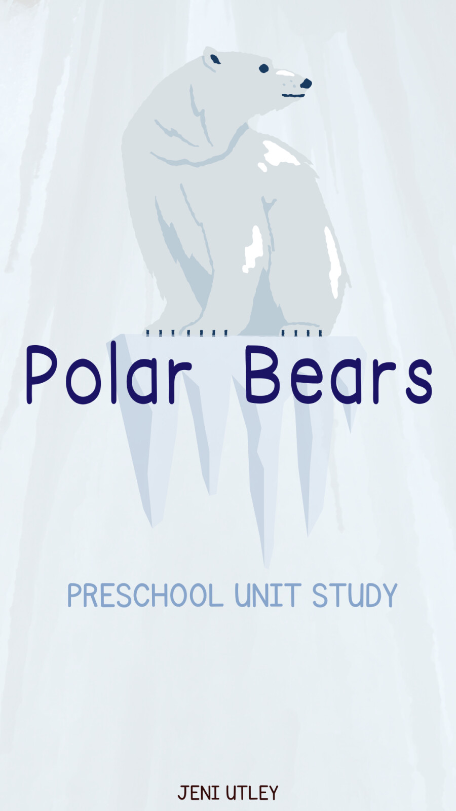 Polar Bear Unit Study for Preschool