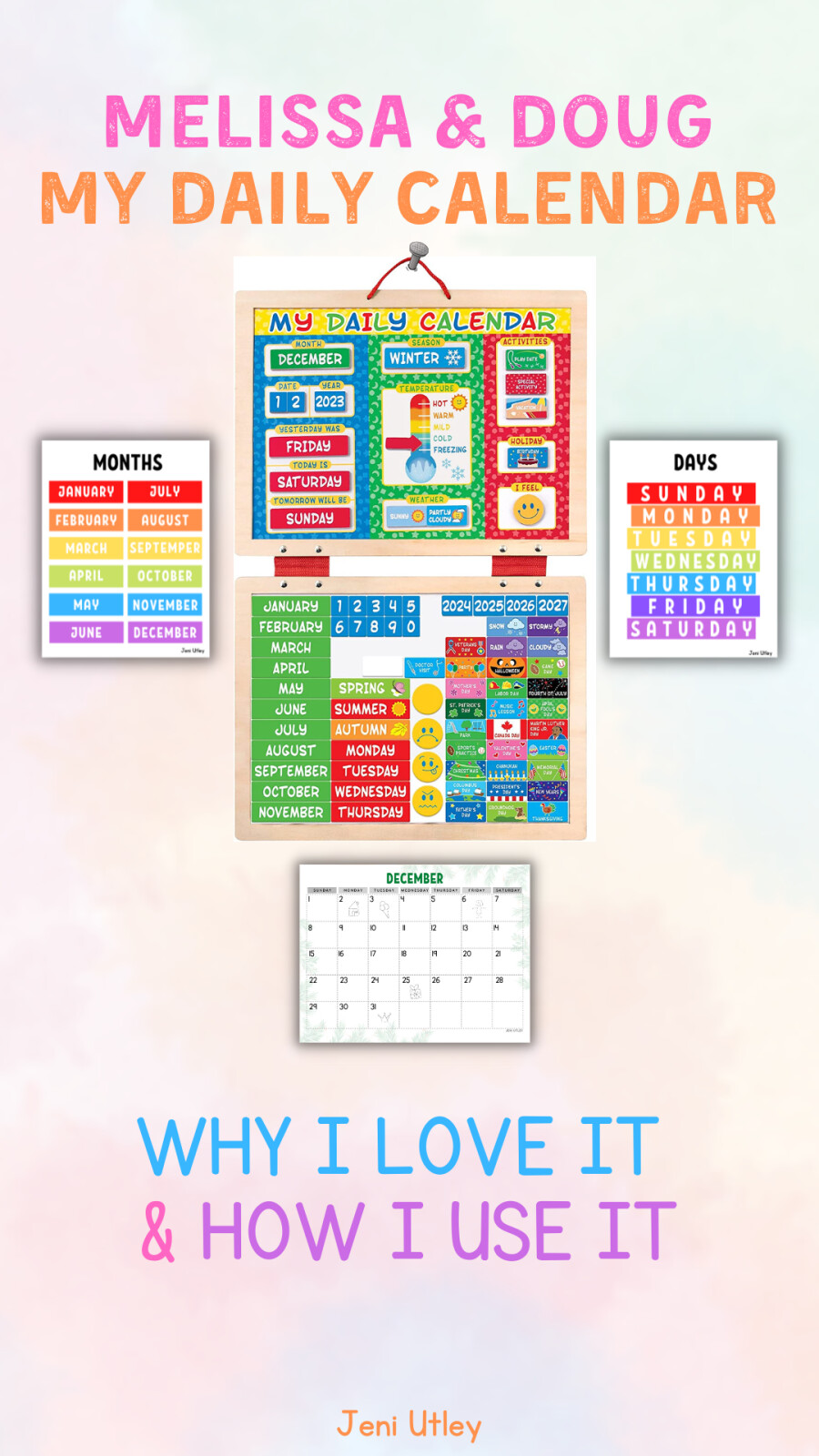 Melissa and Doug – My Daily Calendar – Product Review - Why I love it and how I use it.