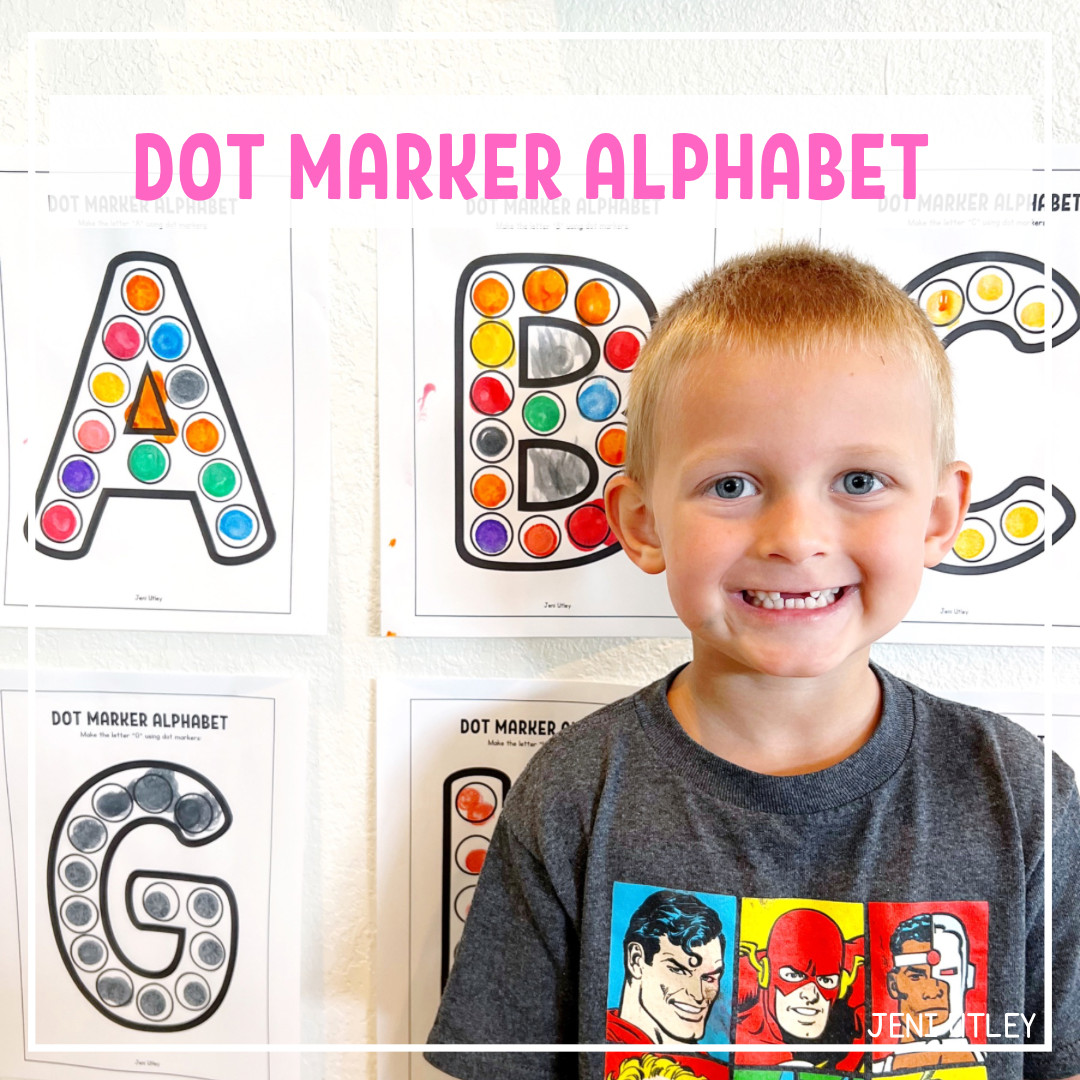 DOT MARKER ALPHABET ACTIVITY FOR PRESCHOOLERS Jeni Utley