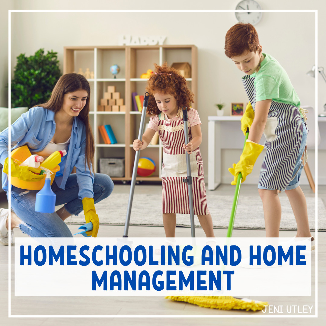 Homeschooling and Home Management: Tips for a Balanced Life 