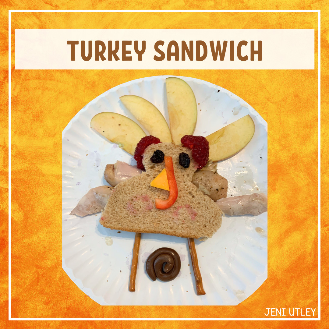 Build a Turkey Sandwich! A Fun Thanksgiving Activity for Kids