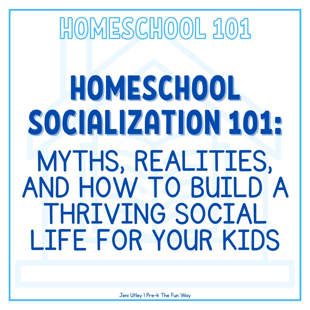 Homeschool Socialization: Myths, Realities, and How to Build a Thriving Social Life for Your Kid