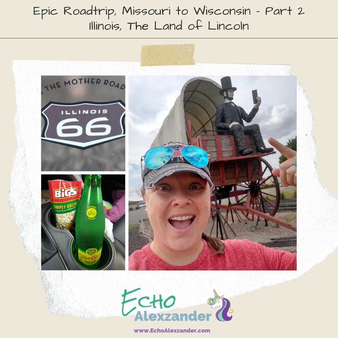 MO to WI Epic Road Trip - Part 2: Illinois, the Land of Lincoln