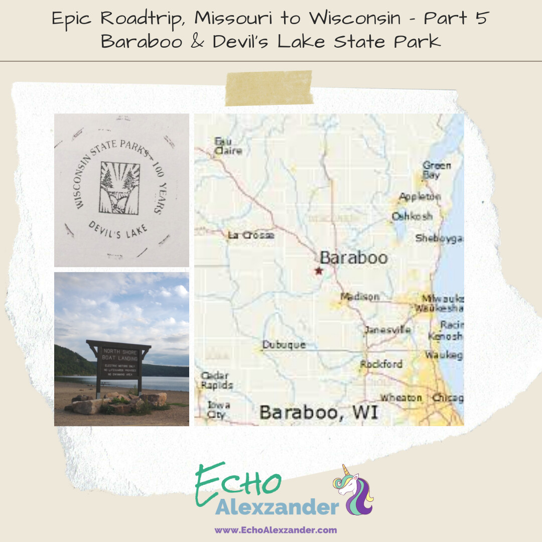 MO to WI Epic Road Trip - Part 5: Baraboo & Devil's Lake State Park