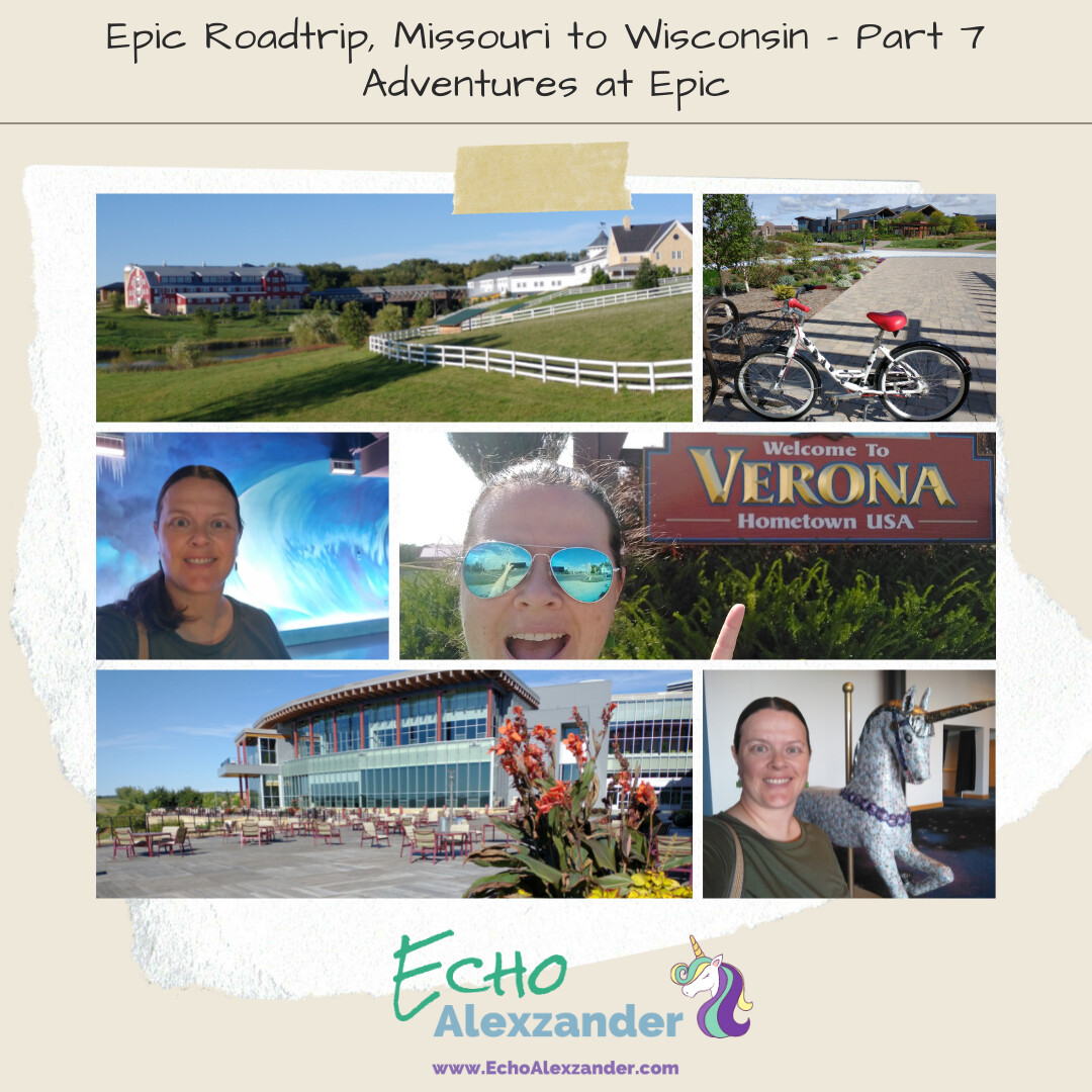 MO to WI Epic Road Trip - Part 7: Adventures at Epic