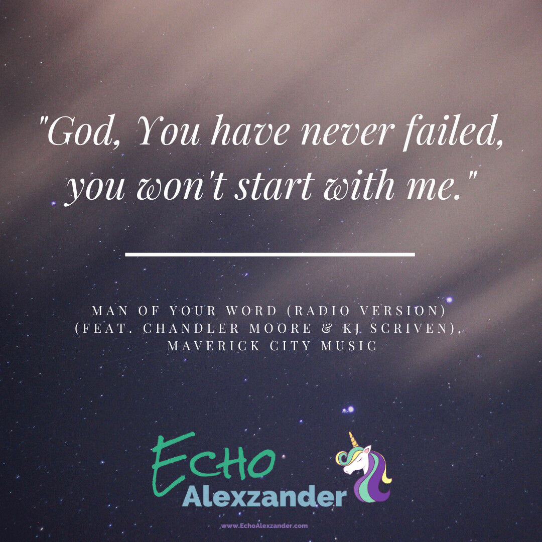 God, You have never failed