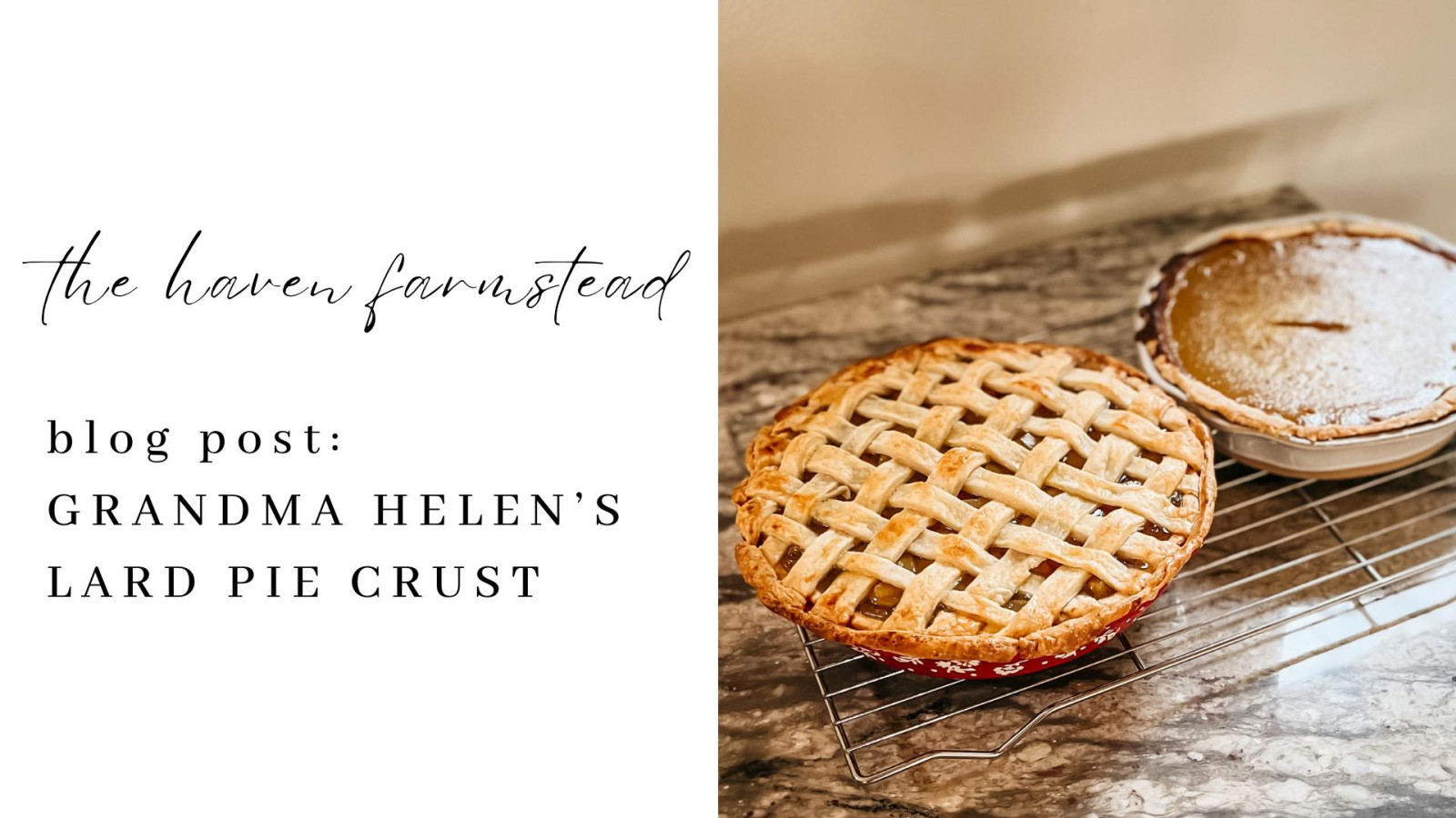 Grandma Helen's Lard Pie Crust Recipe