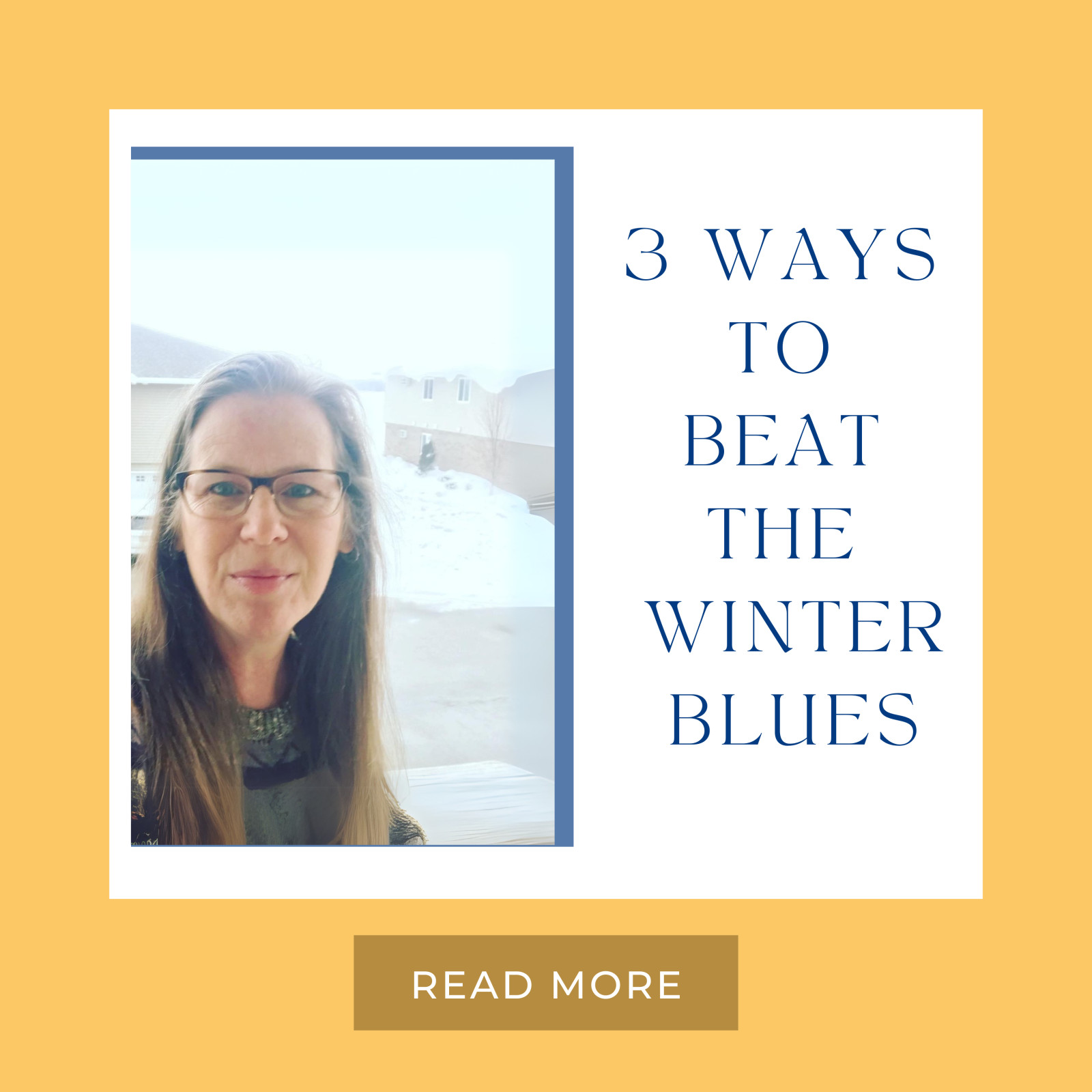 3 Ways to Beat the Winter Blues