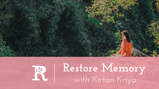 Restore Memory with Kirtan Kriya