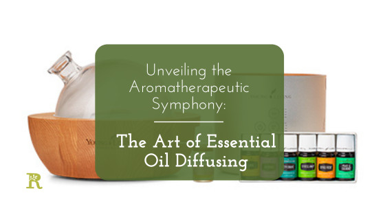 The Art of Essential Oil Diffusing