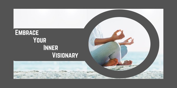 Following Dreams: Embrace Your Inner Visionary