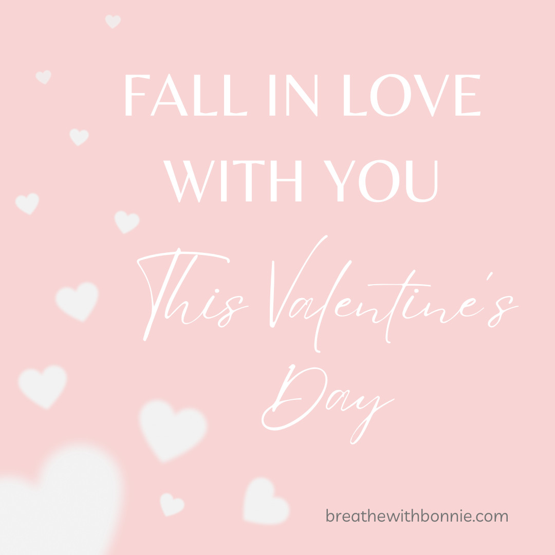 Fall In Love with You this Valentine's Day